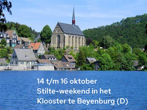 Stilte-weekend in het klooster te Beyenburg